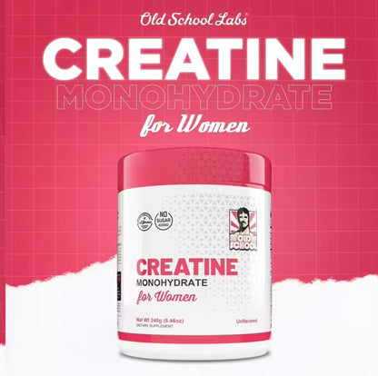 CREATINE MONOHYDRATE FOR WOMEN